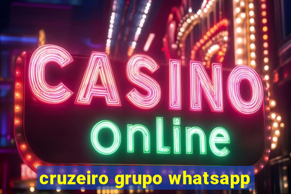 cruzeiro grupo whatsapp